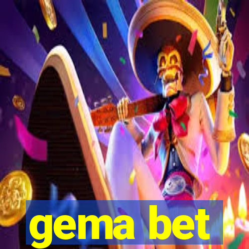 gema bet