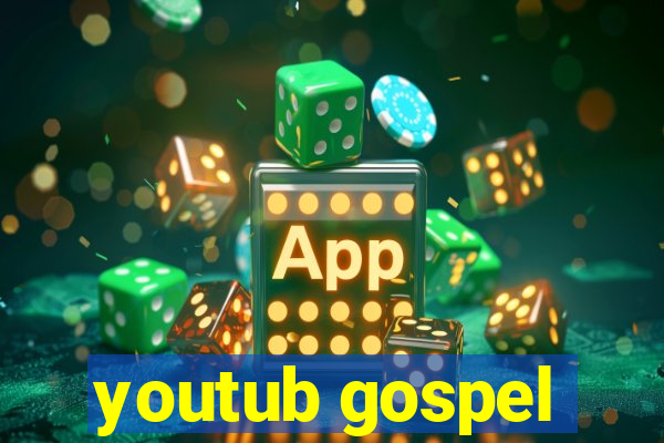 youtub gospel