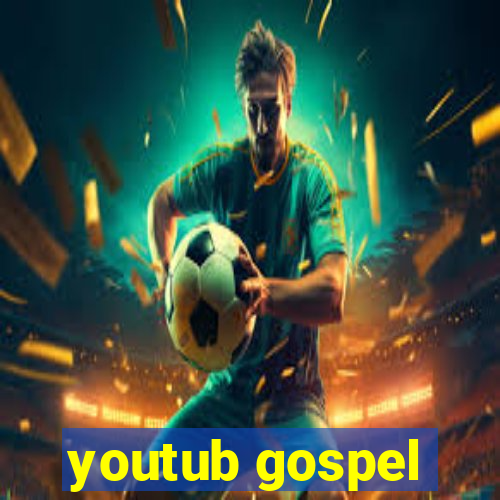 youtub gospel