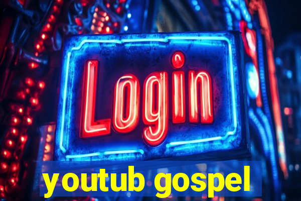 youtub gospel