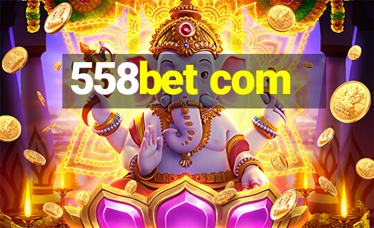 558bet com