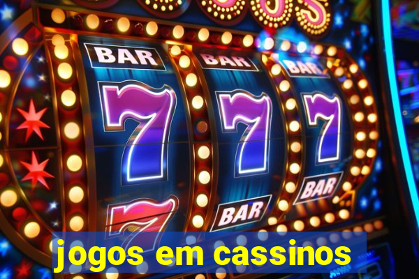 jogos em cassinos