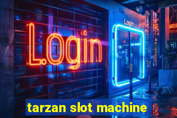 tarzan slot machine