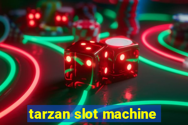 tarzan slot machine