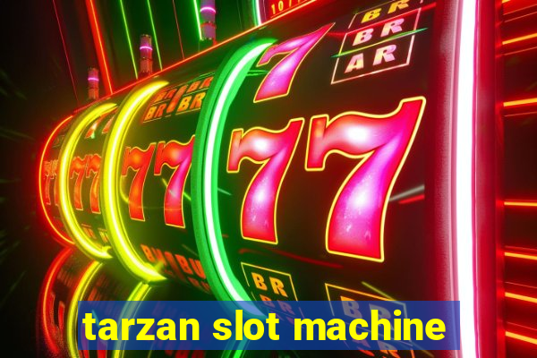 tarzan slot machine