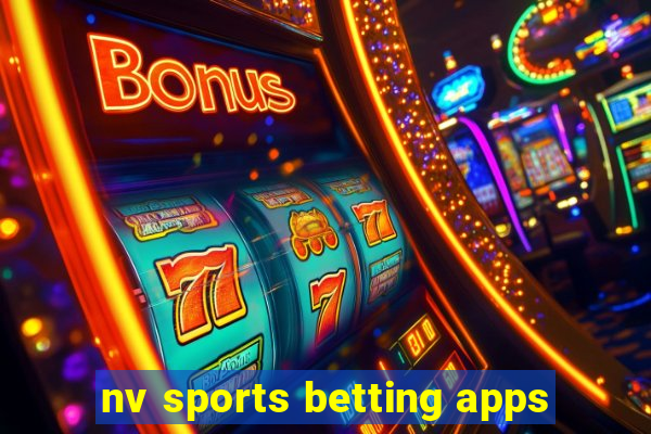 nv sports betting apps