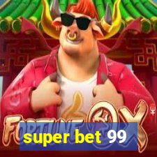 super bet 99