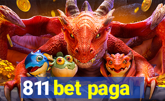 811 bet paga