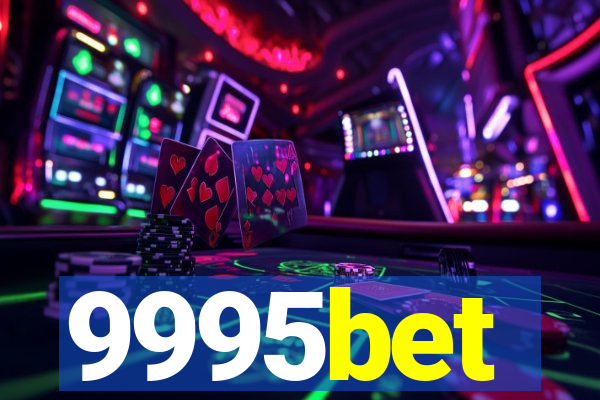 9995bet