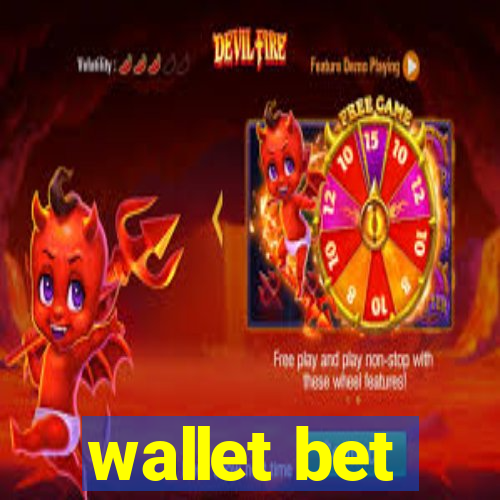 wallet bet