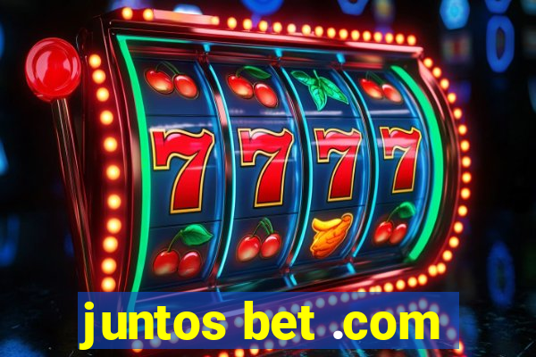 juntos bet .com