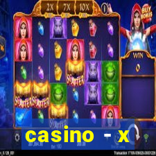 casino - x