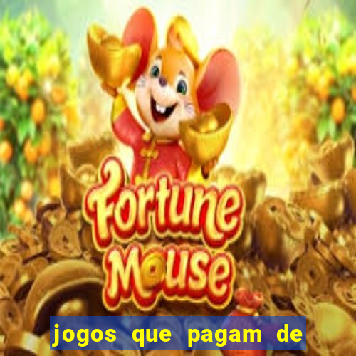 jogos que pagam de verdade sem precisar depositar nada