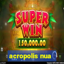 acropolis nua