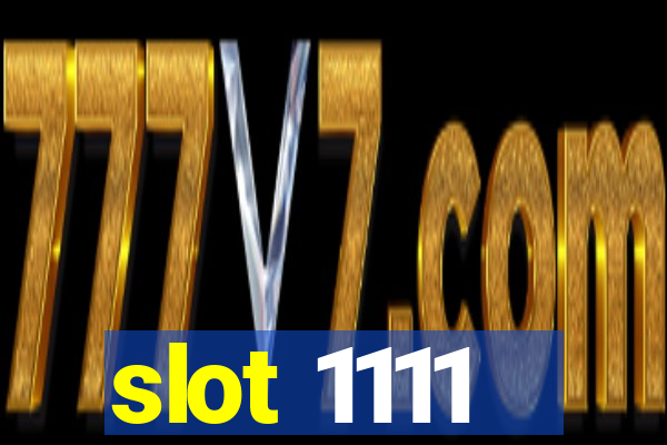 slot 1111