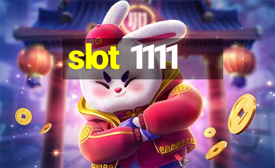 slot 1111