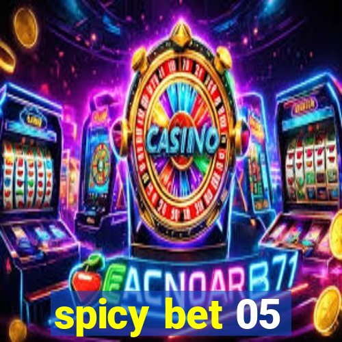 spicy bet 05