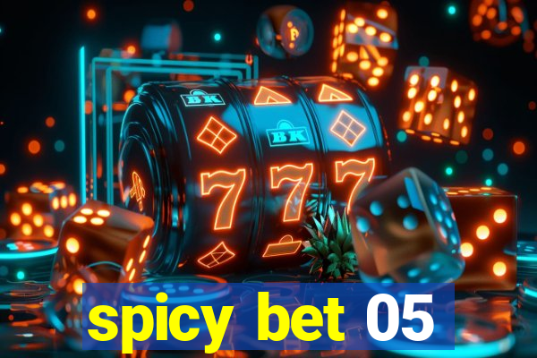 spicy bet 05