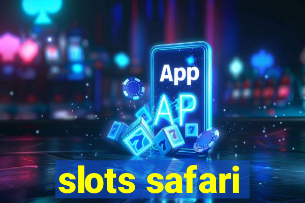 slots safari