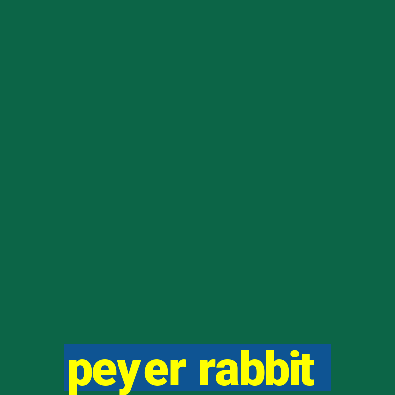 peyer rabbit