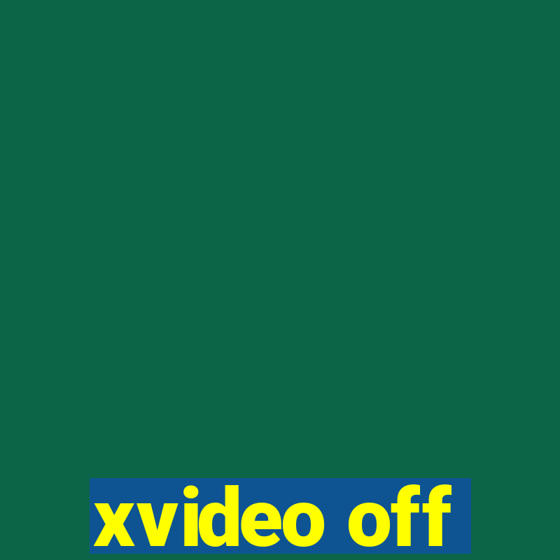 xvideo off