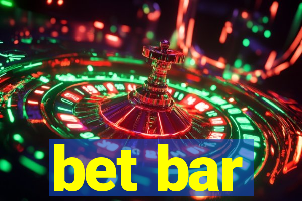 bet bar