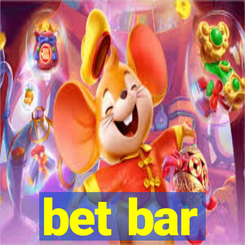 bet bar