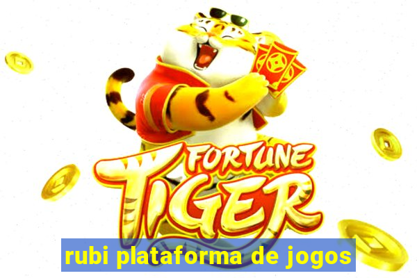 rubi plataforma de jogos