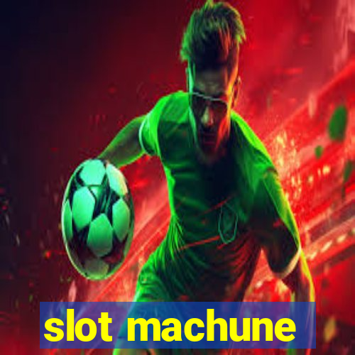 slot machune