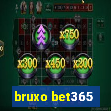 bruxo bet365