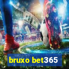 bruxo bet365