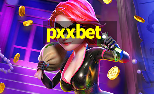 pxxbet.