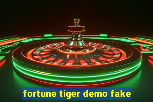 fortune tiger demo fake