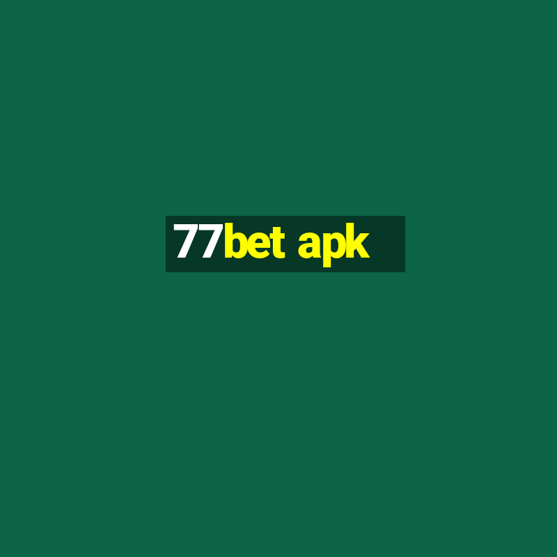 77bet apk