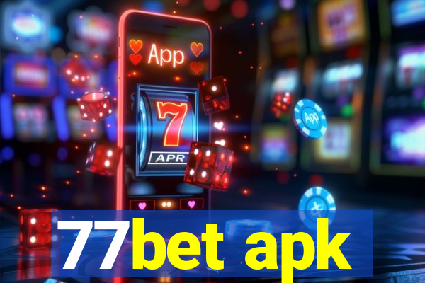 77bet apk