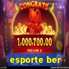 esporte ber