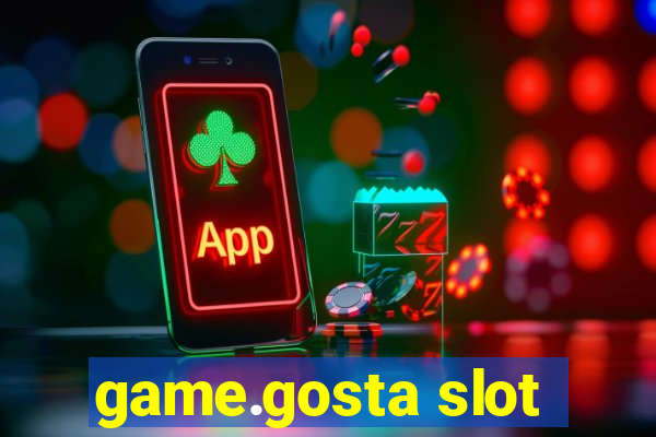 game.gosta slot