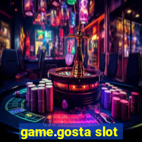 game.gosta slot