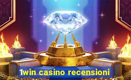 1win casino recensioni