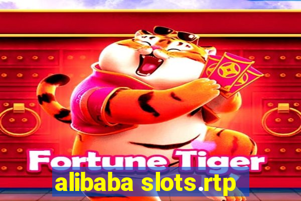 alibaba slots.rtp