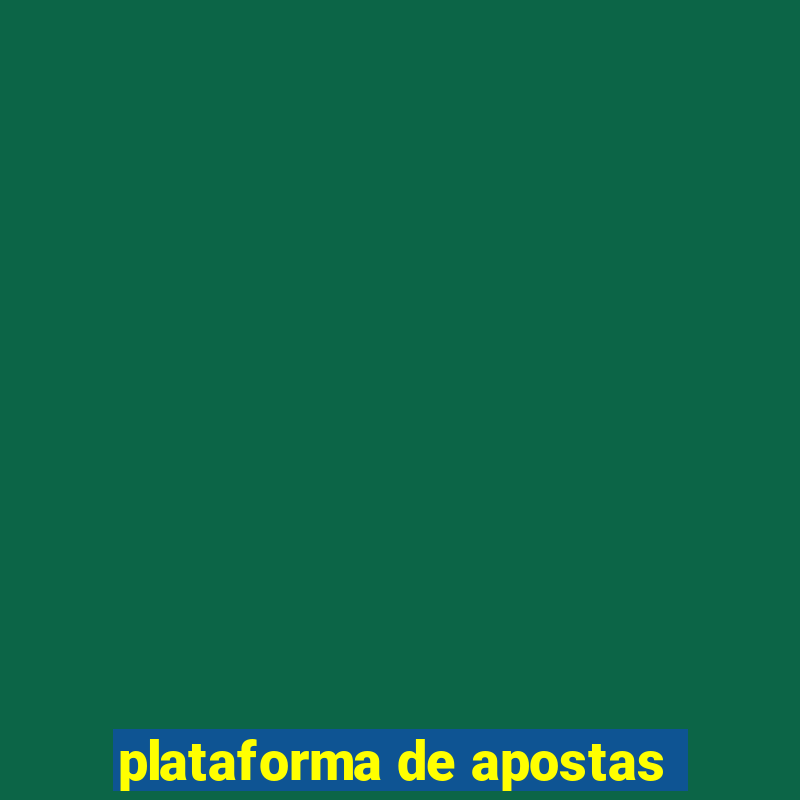 plataforma de apostas