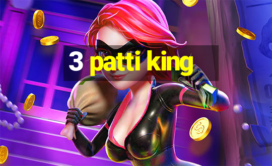 3 patti king