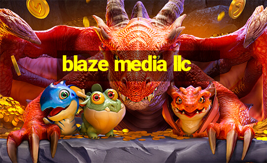 blaze media llc