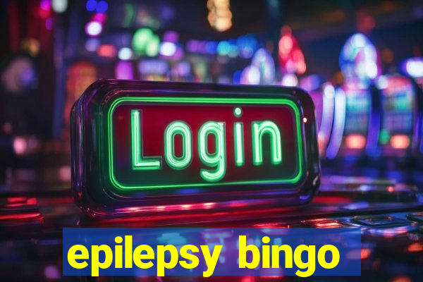 epilepsy bingo