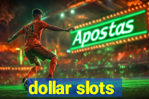 dollar slots