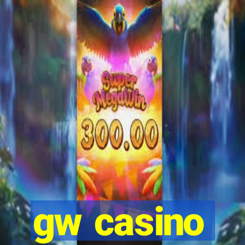 gw casino