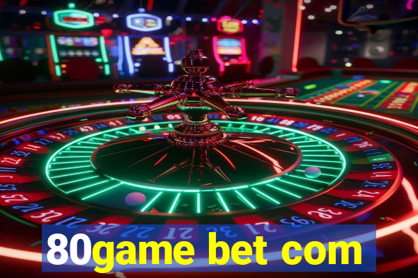 80game bet com