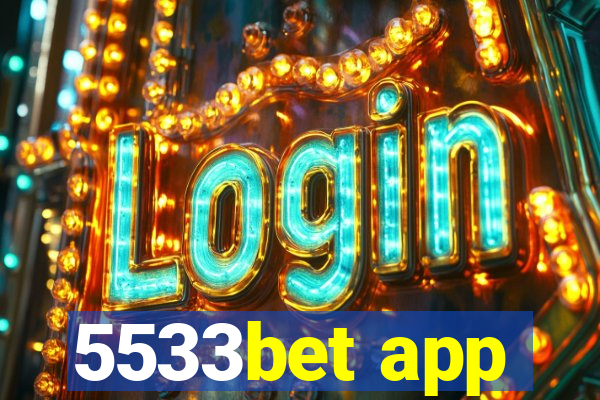 5533bet app