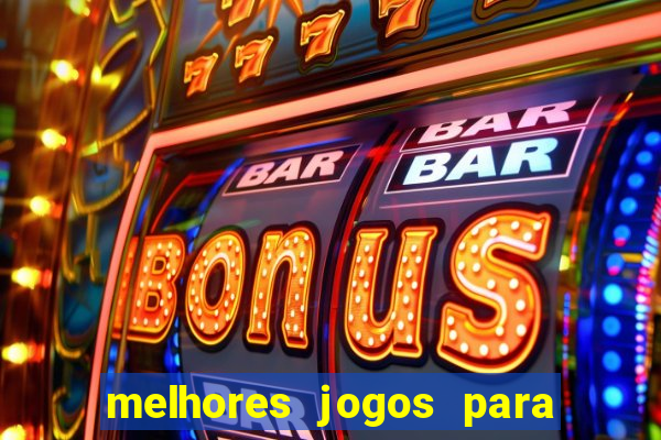 melhores jogos para comprar bonus