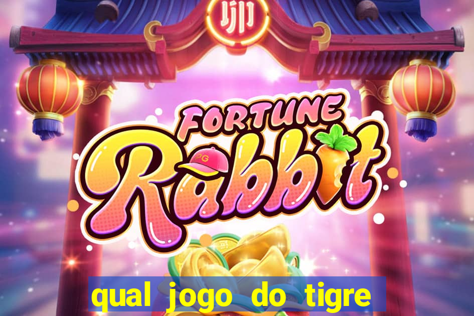 qual jogo do tigre é verdadeiro